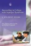 Succeeding in College with Asperger Syndrome cover