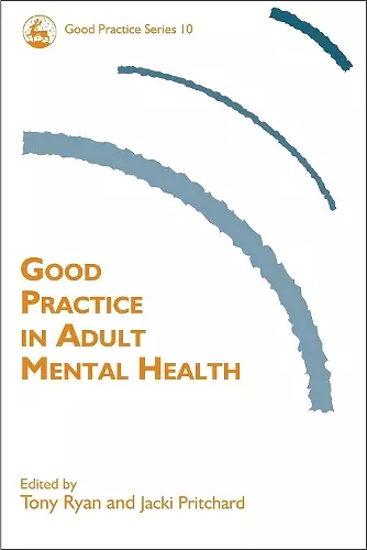 Good Practice in Adult Mental Health cover