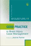 Good Practice in Brain Injury Case Management cover