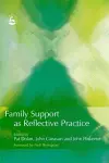 Family Support as Reflective Practice cover