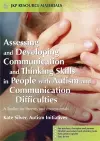 Assessing and Developing Communication and Thinking Skills in People with Autism and Communication Difficulties cover