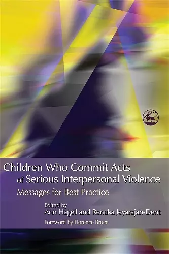 Children Who Commit Acts of Serious Interpersonal Violence cover