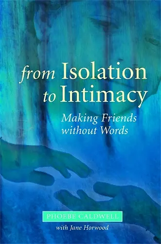 From Isolation to Intimacy cover