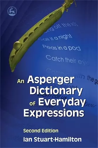 An Asperger Dictionary of Everyday Expressions cover