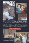 Promoting Social Interaction for Individuals with Communicative Impairments cover