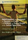 Intervention and Support for Parents and Carers of Children and Young People on the Autism Spectrum cover