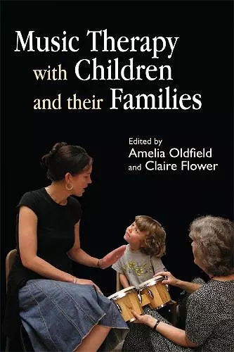 Music Therapy with Children and their Families cover