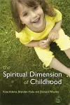 The Spiritual Dimension of Childhood cover