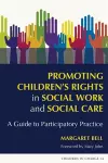 Promoting Children's Rights in Social Work and Social Care cover