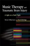 Music Therapy and Traumatic Brain Injury cover