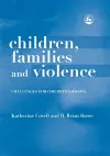 Children, Families and Violence cover