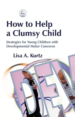 How to Help a Clumsy Child cover