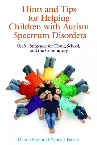 Hints and Tips for Helping Children with Autism Spectrum Disorders cover