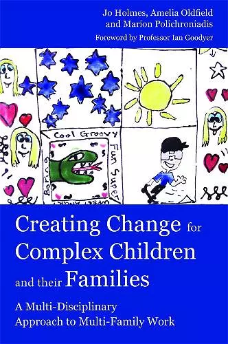 Creating Change for Complex Children and their Families cover