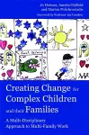 Creating Change for Complex Children and their Families cover