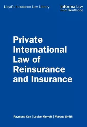 Private International Law of Reinsurance and Insurance cover