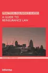 A Guide to Reinsurance Law cover