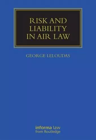 Risk and Liability in Air Law cover