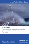 The ISM Code: A Practical Guide to the Legal and Insurance Implications cover