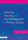 Planning, Teaching and Class Management in Primary Schools cover