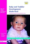 Baby and Toddler Development Made Real cover