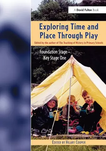 Exploring Time and Place Through Play cover