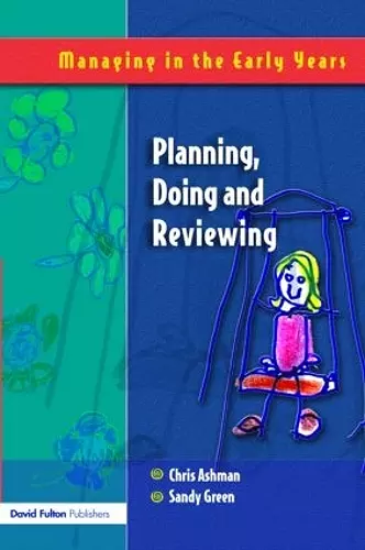 Planning, Doing and Reviewing cover