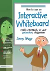 How to Use an Interactive Whiteboard Really Effectively in your Secondary Classroom cover