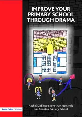 Improve your Primary School Through Drama cover