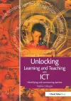 Unlocking Learning and Teaching with ICT cover