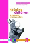 Helping Children to be Skilful Communicators cover