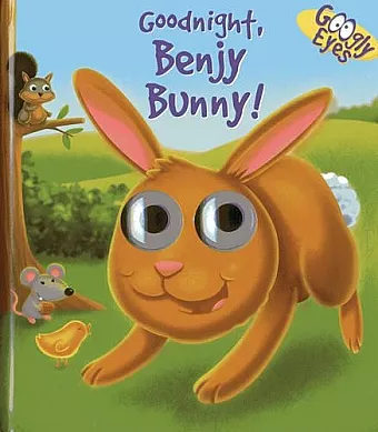 Googly Eyes: Goodnight, Benjy Bunny! cover