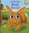 Googly Eyes: Goodnight, Benjy Bunny! cover