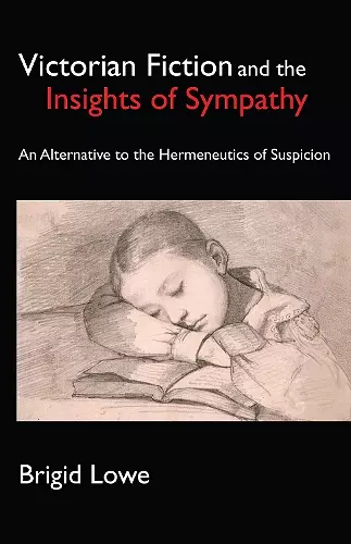 Victorian Fiction and the Insights of Sympathy cover