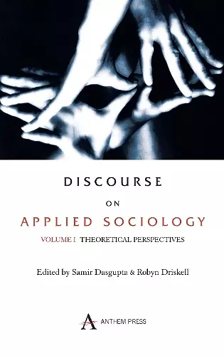 Discourse on Applied Sociology: Volume 1 cover