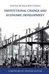 Institutional Change and Economic Development cover