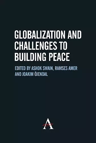 Globalization and Challenges to Building Peace cover