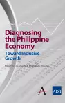 Diagnosing the Philippine Economy cover