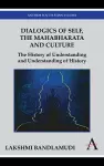 Dialogics of Self, the Mahabharata and Culture cover