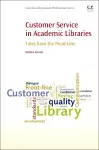 Customer Service in Academic Libraries cover