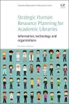 Strategic Human Resource Planning for Academic Libraries cover