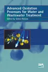 Advanced Oxidation Processes for Water and Wastewater Treatment cover