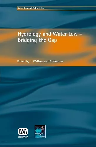 Hydrology and Water Law - Bridging the Gap cover