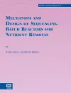Mechanism and Design of Sequencing Batch Reactors for Nutrient Removal cover