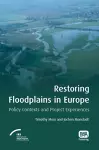 Restoring Floodplains in Europe cover