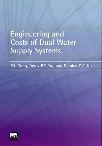 Engineering and Costs of Dual Water Supply Systems cover