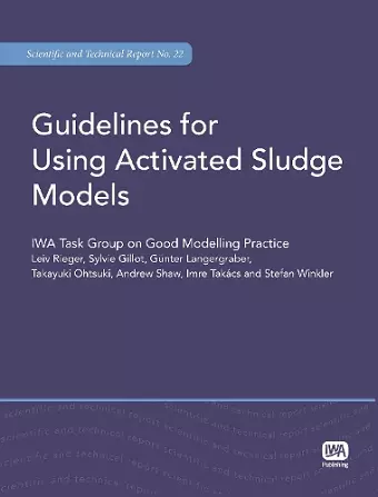 Guidelines for Using Activated Sludge Models cover