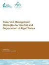 Reservoir Management Strategies for Control and Degradation of Algal Toxins cover