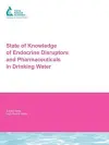 State of Knowledge of Endocrine Disruptors and Pharmaceuticals in Drinking Water cover