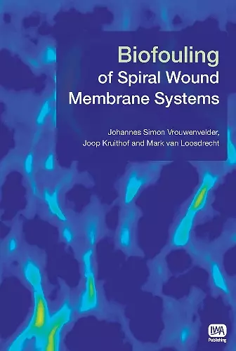 Biofouling of Spiral Wound Membrane Systems cover